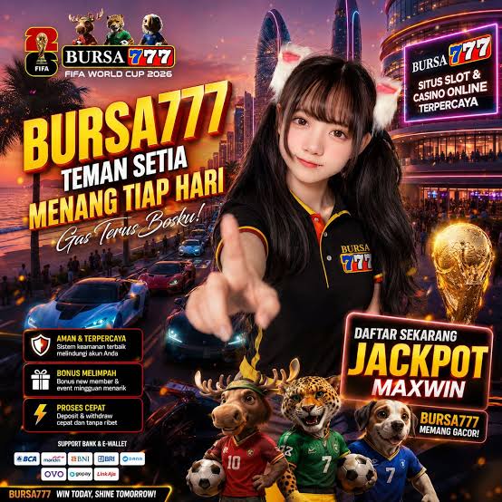BURSA777 - Login Akun BURSA777 Terbaru